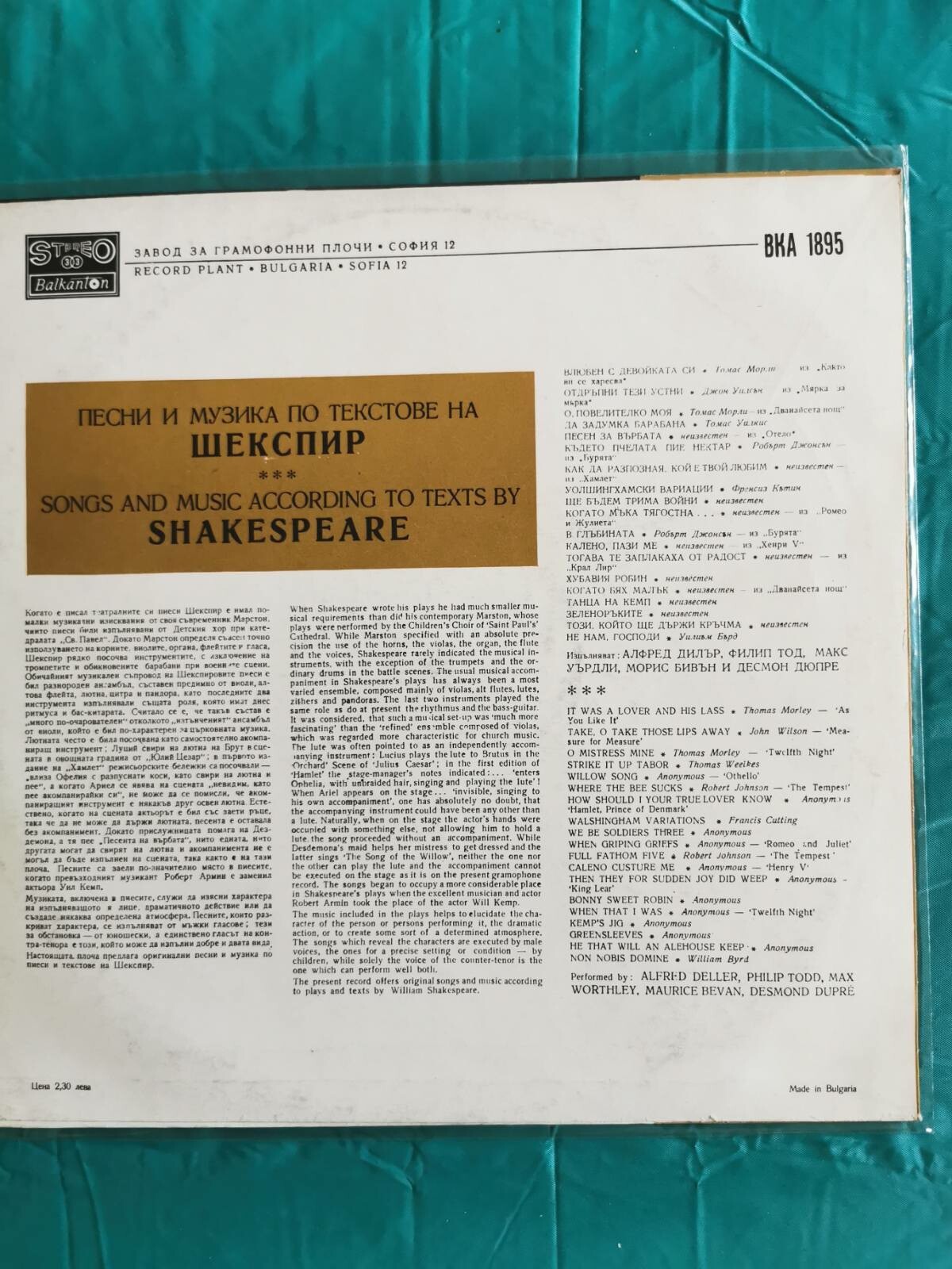 Песни и музика по текстове на Шекспир изпълняват Алфред Дилър, Филип Тод, Макс Уърдли, Морис Бивън и Десмон Дюпре