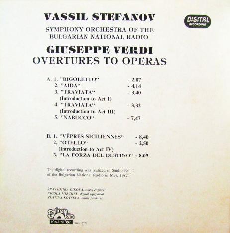 Overtures to operas / Giuseppe Verdi; isp. Symphony orchestra of the Bulgarian national radio, cond. Vassil Stefanov