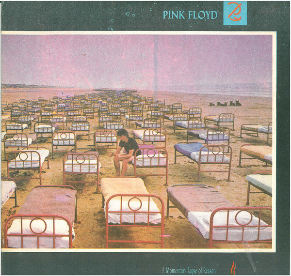 Pink Floyd. «A Momentary Lapse Of Reason» / «Необяснима постъпка»