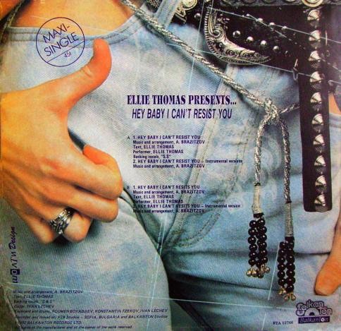 Ellie Thomas ‎presents – Hey Baby I Can't Resist You (maxi single)