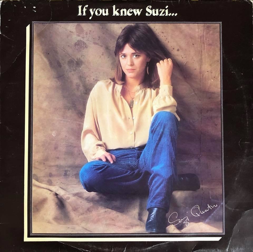 Suzi Quatro. "If you knew Suzi"