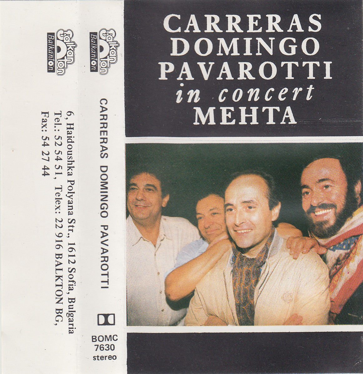 Carreras, Domingo, Pavaroti in concert