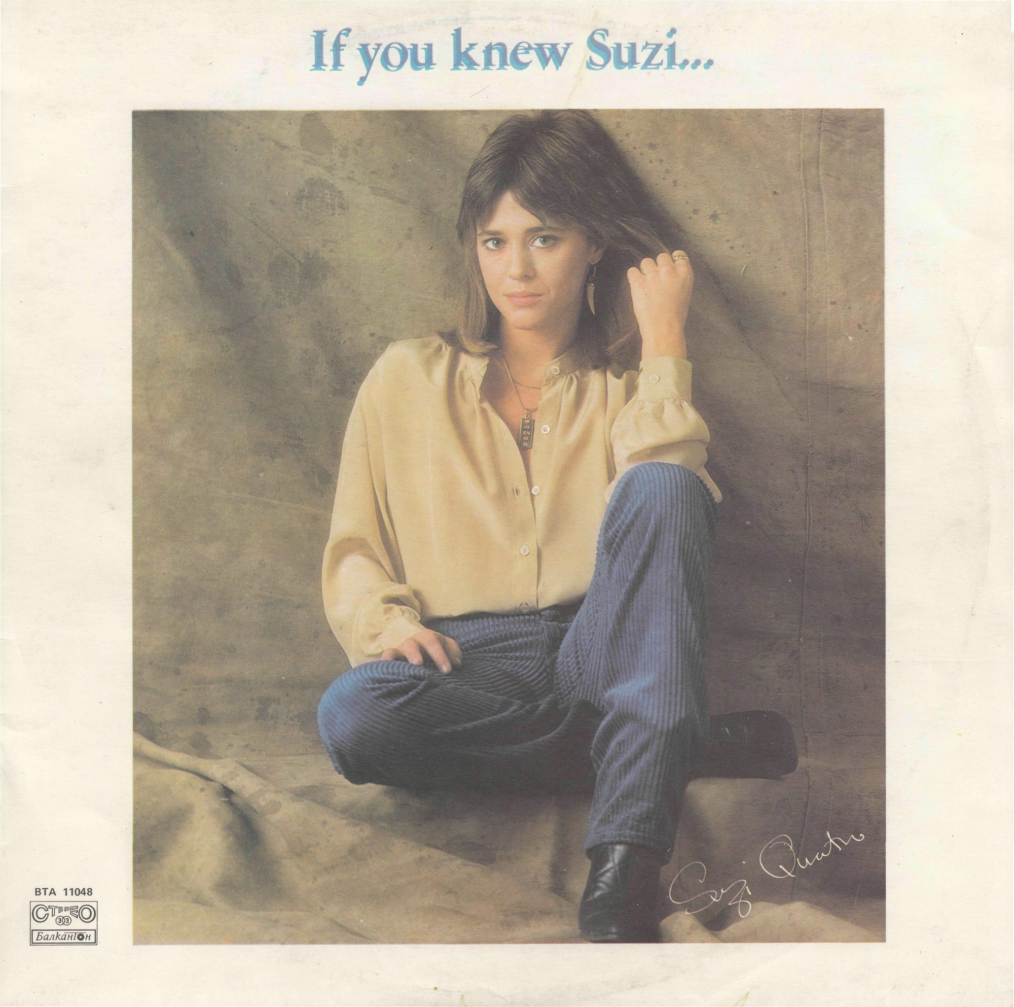 Suzi Quatro. "If you knew Suzi"