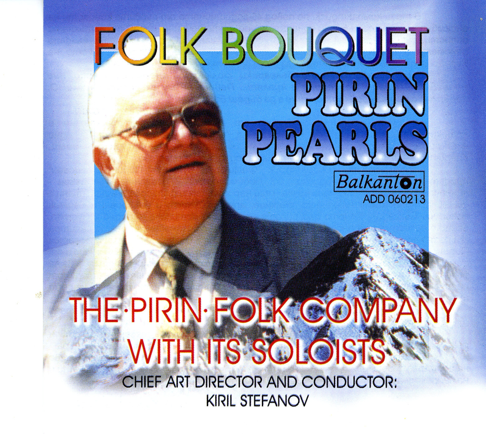 Folk Bouquet Pirin Pearls. The Pirin Folk Company with its soloists.