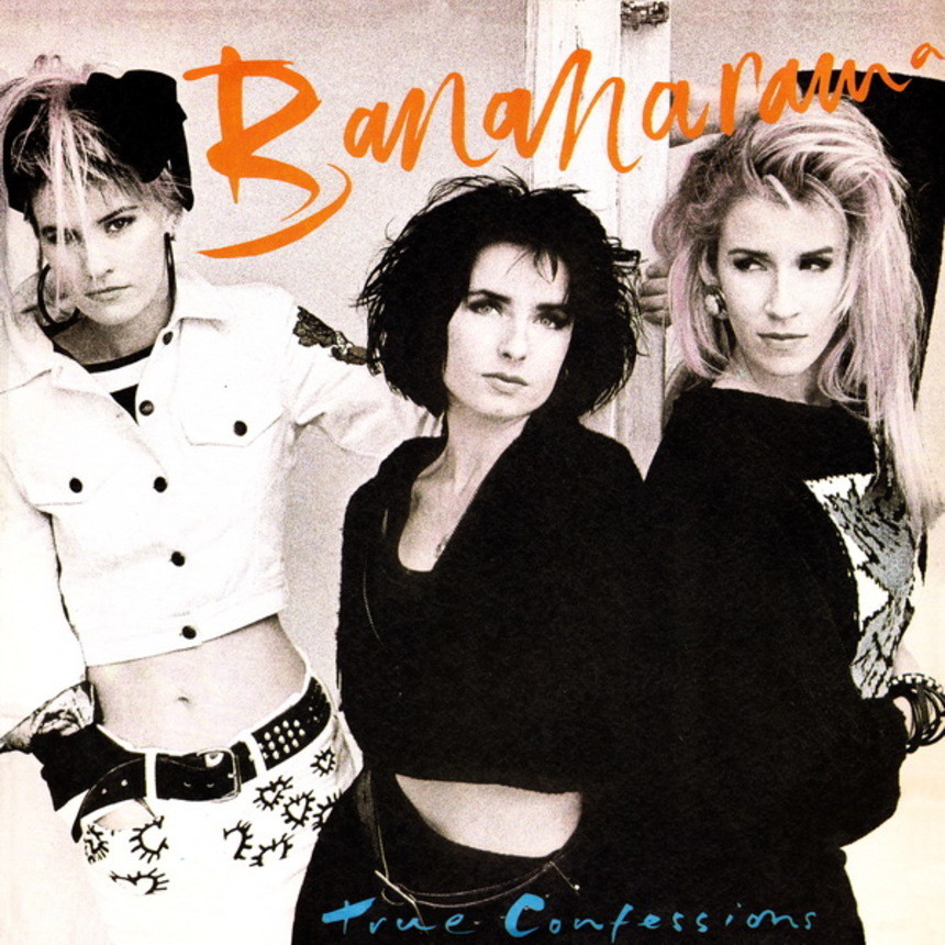 BANANARAMA. «True Confessions»