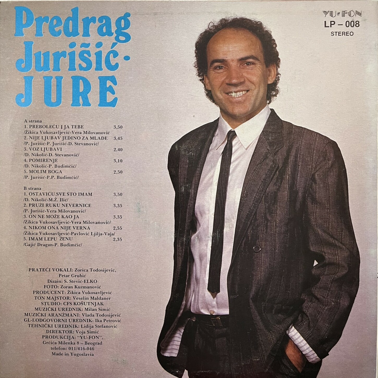 Predrag Jurišič - Jure - Ostaviću sve što imam